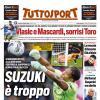 PRIMA PAGINA - Tuttosport: "Suzuki è troppo importante"