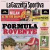 PRIMA PAGINA – La Gazzetta Sportiva: "Formula rovente"