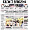 PRIMA PAGINA – L'Eco di Bergamo: "Roma troppo forte Ma l'Atalanta merita fiducia e tranquillità"