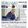 PRIMA PAGINA - Corriere di Bergamo: "Sarri: il tempo degli alibi è scaduto, ora voglio vedere calcio"