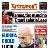 PRIMA PAGINA - Tuttosport: "Ramos, tiro mancino E tanti saluti a Leao"