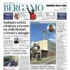 PRIMA PAGINA - Corriere di Bergamo: "Nazionale: Tutti i bergamaschi del ct Mancini"