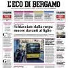 PRIMA PAGINA – L'Eco di Bergamo: "«Per l'Atalanta il cammino sarà lungo e difficile»"