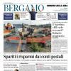 PRIMA PAGINA - Corriere di Bergamo: "Arriva il Venezia: Sarri mescola le carte. Cdk dietro Scamacca"