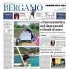PRIMA PAGINA - Corriere di Bergamo: "Ansia per Scalvini. Per il Pafos si prepara Kolasinac"