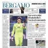 PRIMA PAGINA - Corriere di Bergamo: "Carnesecchi, Sarri lo vuol blindare"