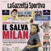 PRIMA PAGINA – La Gazzetta Sportiva: "Il salva Milan"