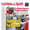 PRIMA PAGINA - Corriere dello Sport: "Spalletti ha fretta"
