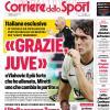 PRIMA PAGINA - Corriere dello Sport: "Grazie Juve"
