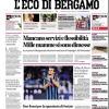PRIMA PAGINA - L'Eco di Bergamo: "Addio de Roon. Ma l'Atalanta sarà più forte"
