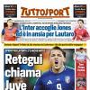 PRIMA PAGINA - Tuttosport: "Retegui chiama Juve"