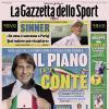 PRIMA PAGINA – La Gazzetta dello Sport: "Il piano per Conte"