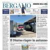PRIMA PAGINA - Corriere di Bergamo: "Ederson, ci prova un’altra inglese: offerta del Newcastle"