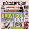 PRIMA PAGINA – La Gazzetta dello Sport: "Nuovi gol Juve"