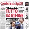 PRIMA PAGINA – Corriere dello Sport – Stadio: "Pirlo bocciato. Tutto da rifare"
