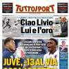 PRIMA PAGINA - Tuttosport: "Juve -13 al via, cosa aspetti?"
