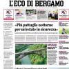 PRIMA PAGINA - L'Eco di Bergamo: "I reduci dal Mondiale al rientro: quasi tutti cambieranno ruolo"