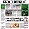 PRIMA PAGINA – L'Eco di Bergamo: "La rivoluzione delle panchine. Nove sono «nuove»"