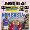 PRIMA PAGINA - Gazzetta dello Sport: "Non basta"