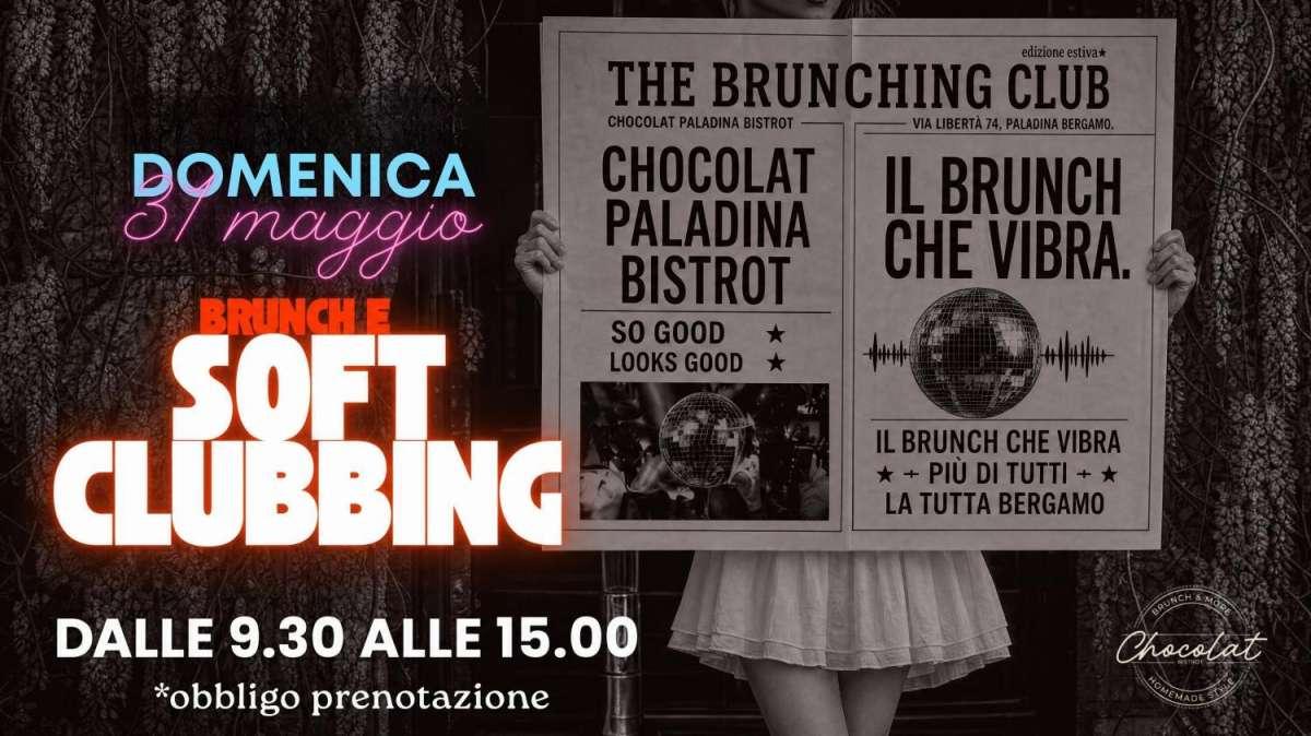 Soft Clubbing oggi fino alle 15 Chocolat di Paladina: quando il brunch diventa un'esperienza da vivere almeno una volta