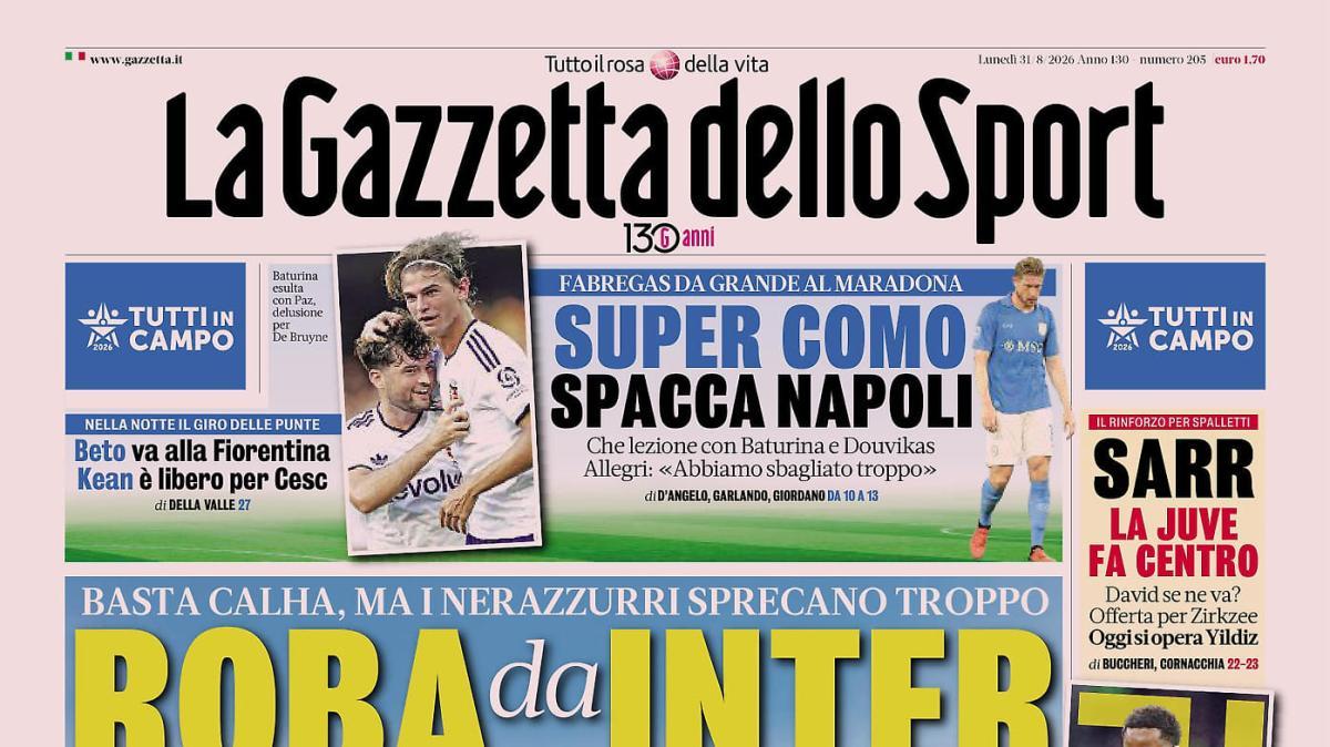 PRIMA PAGINA - Gazzetta dello Sport: "Roba da Inter"
