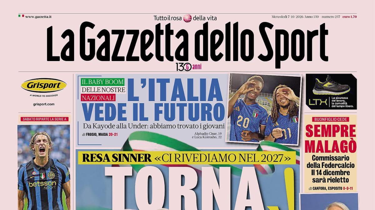PRIMA PAGINA - Gazzetta dello Sport: "L'Italia vede il futuro"