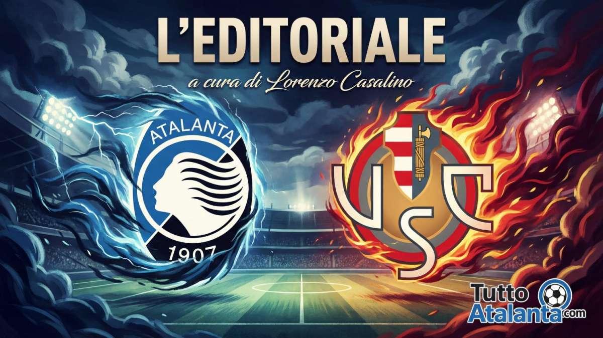 Basta fare i "Robin Hood", contro la Cremonese è l'ora di frantumare l'ultimo tabù (e mettere pressione al Como)