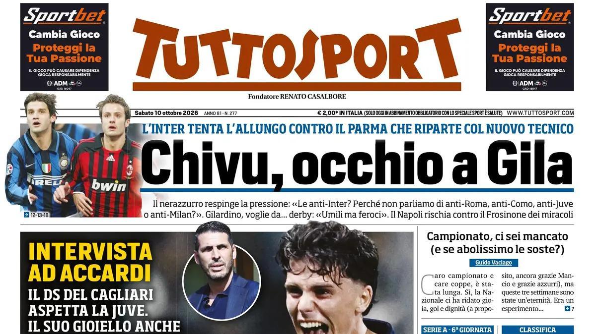 PRIMA PAGINA – Tuttosport: "Chivu, occhio a Gila"