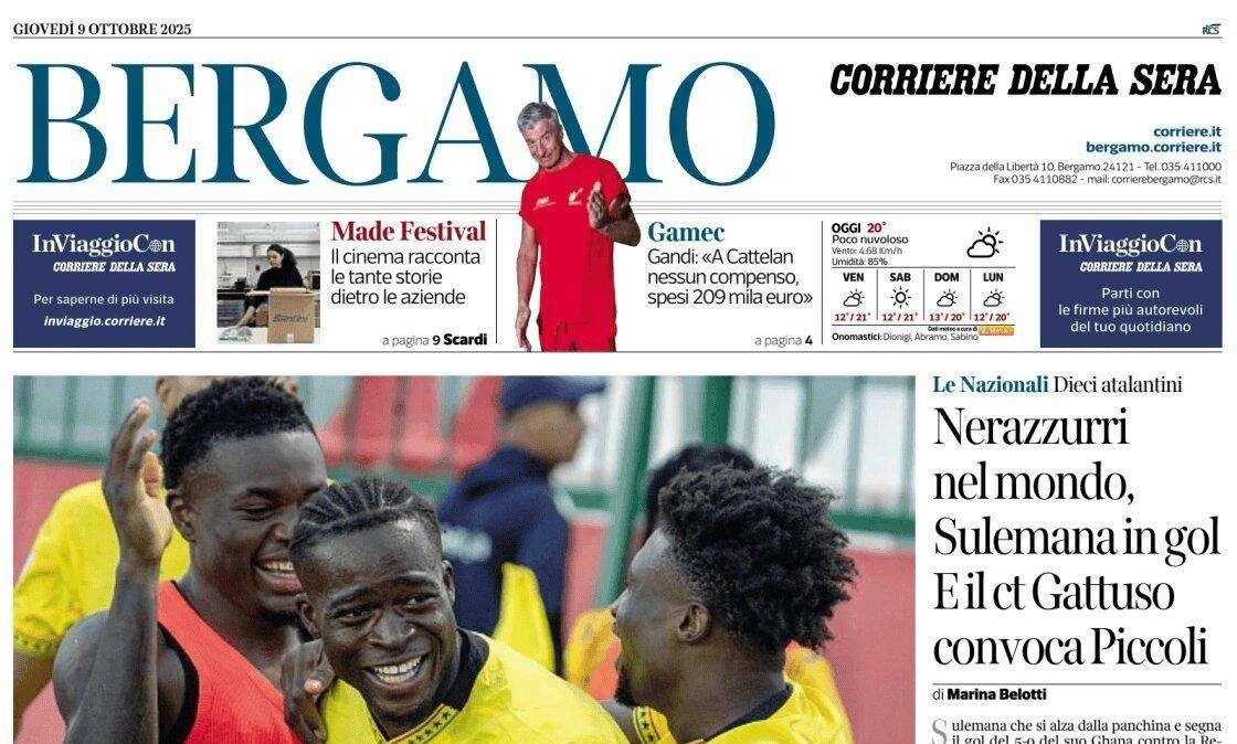 PRIMA PAGINA - Corriere di Bergamo: "Nerazzurri nel mondo, Sulemana in gol. E il ct Gattuso convoca Piccoli"
