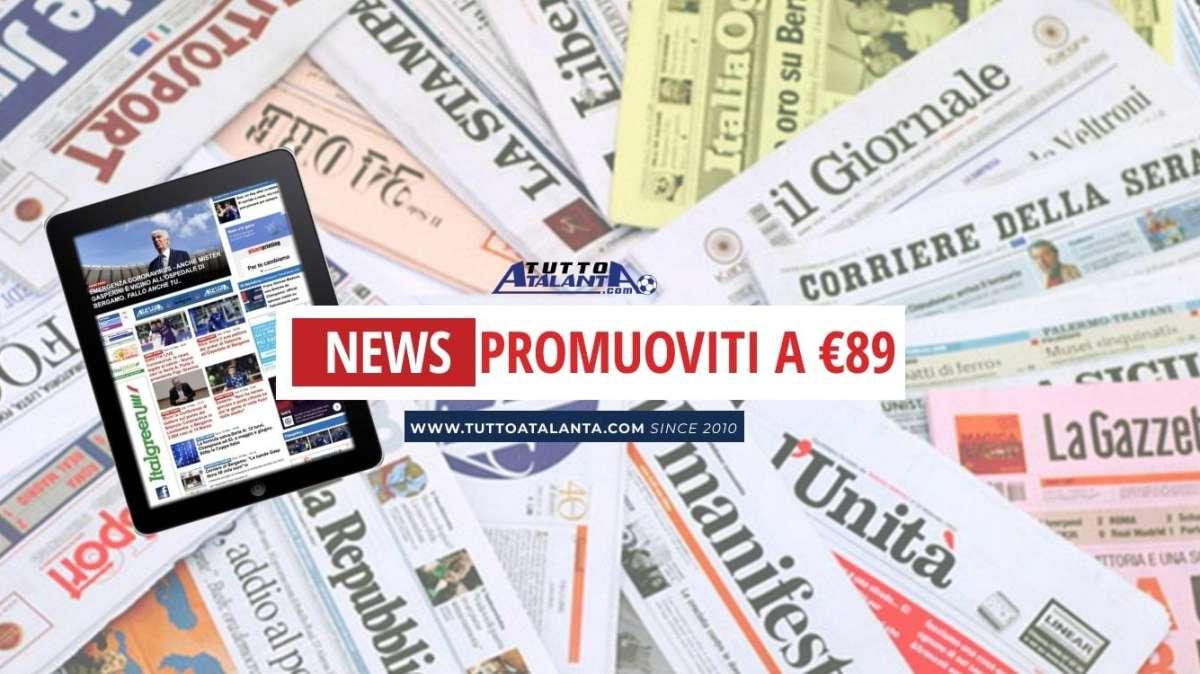 TuttoAtalanta.com vicino alle imprese bergamasche: la tua promozione sul giornale a 89€ al mese! 