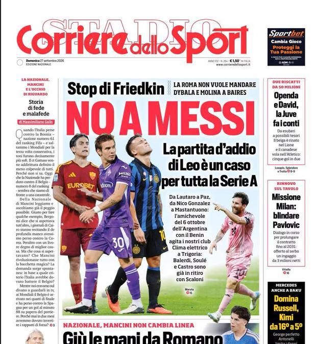 PRIMA PAGINA - Corriere dello Sport: "No a Messi"
