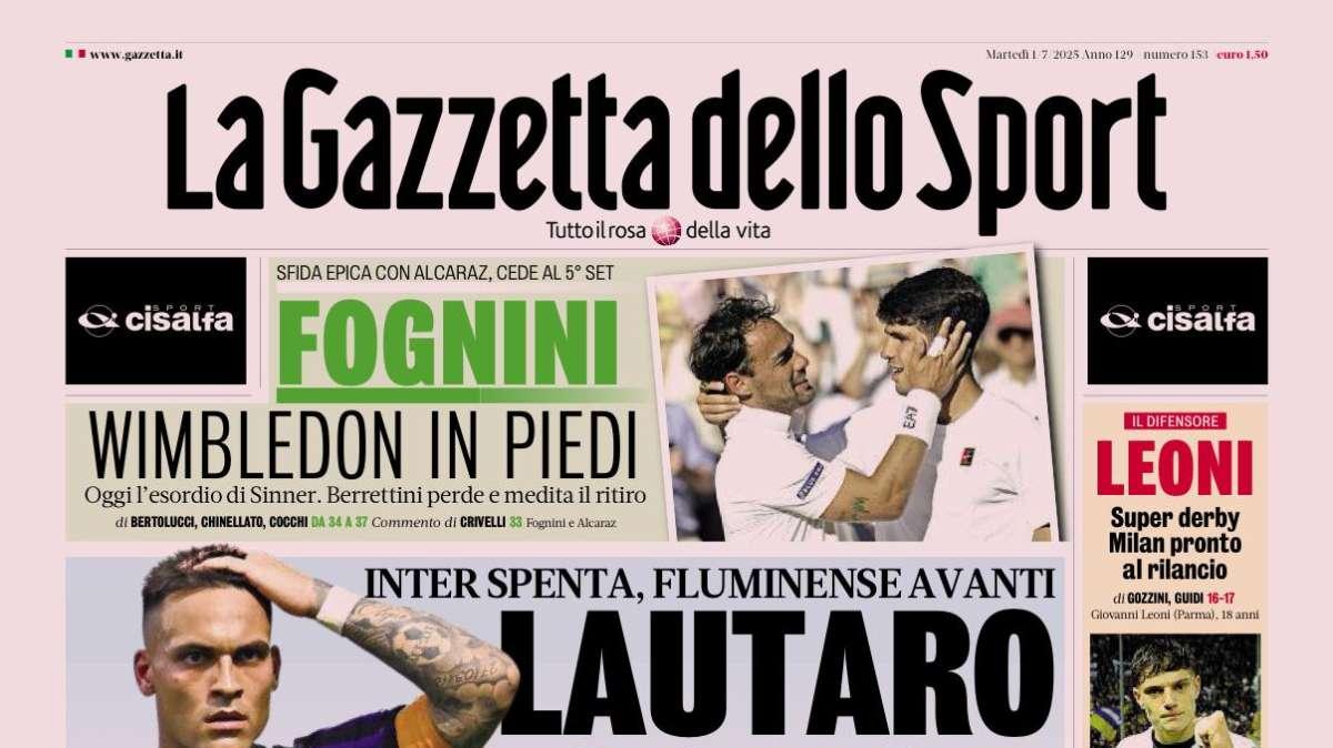 PRIMA PAGINA - La Gazzetta dello Sport: "Lautaro accusa"
