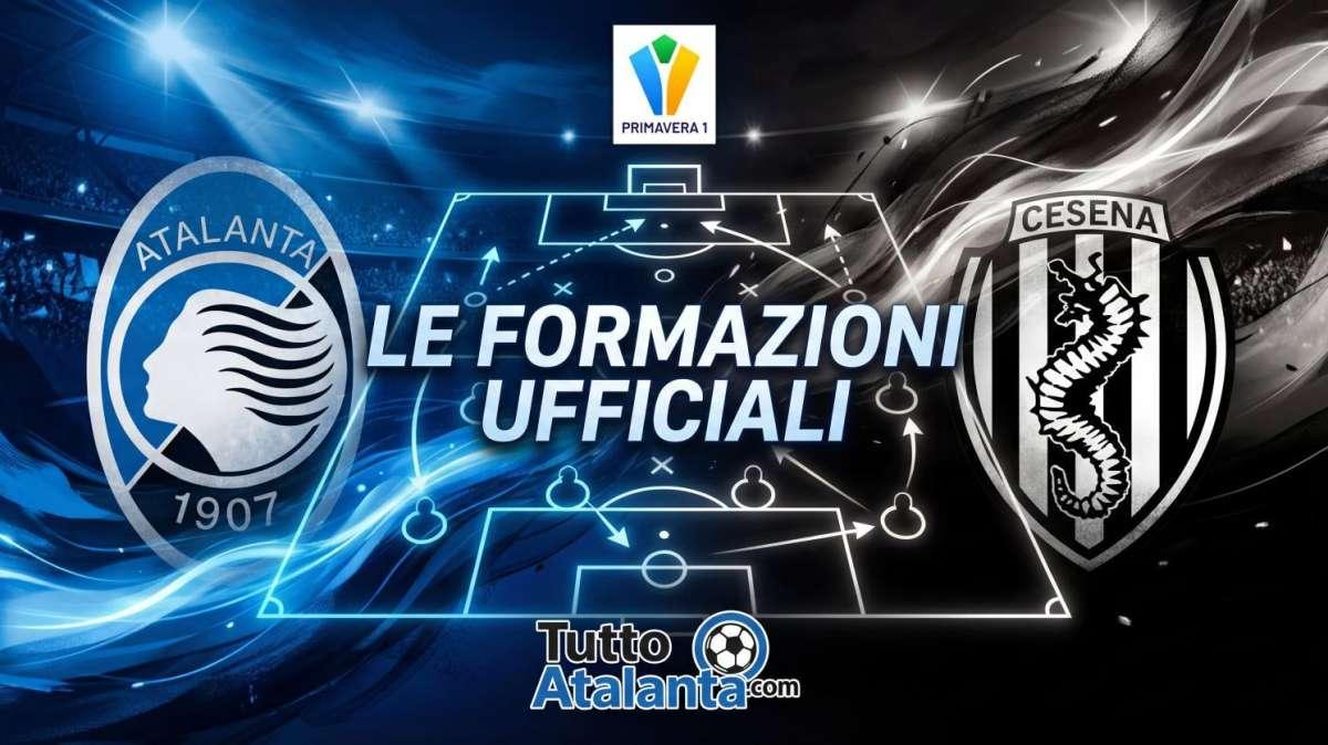 Primavera 1 / Atalanta-Cesena, le formazioni ufficiali 