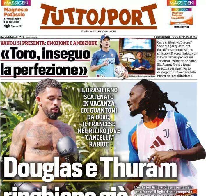 Juve agguerrita. Tuttosport in prima pagina: "Douglas e Thuram ringhiano già"