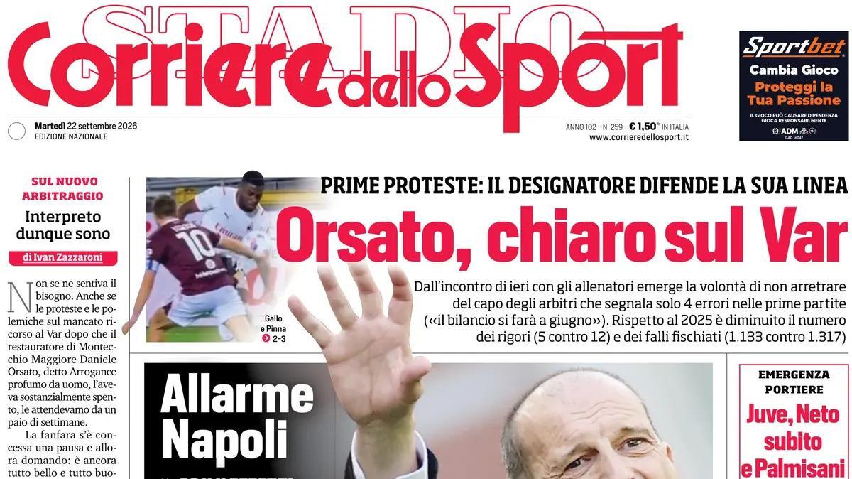 PRIMA PAGINA – Corriere dello Sport: "Allegri, una furia"