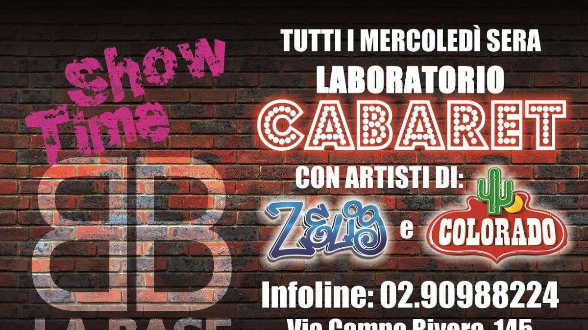LA BASE Vaprio d'Adda: Laboratorio Cabaret, ogni mercoledì con gli artisti di Zelig e Colorado