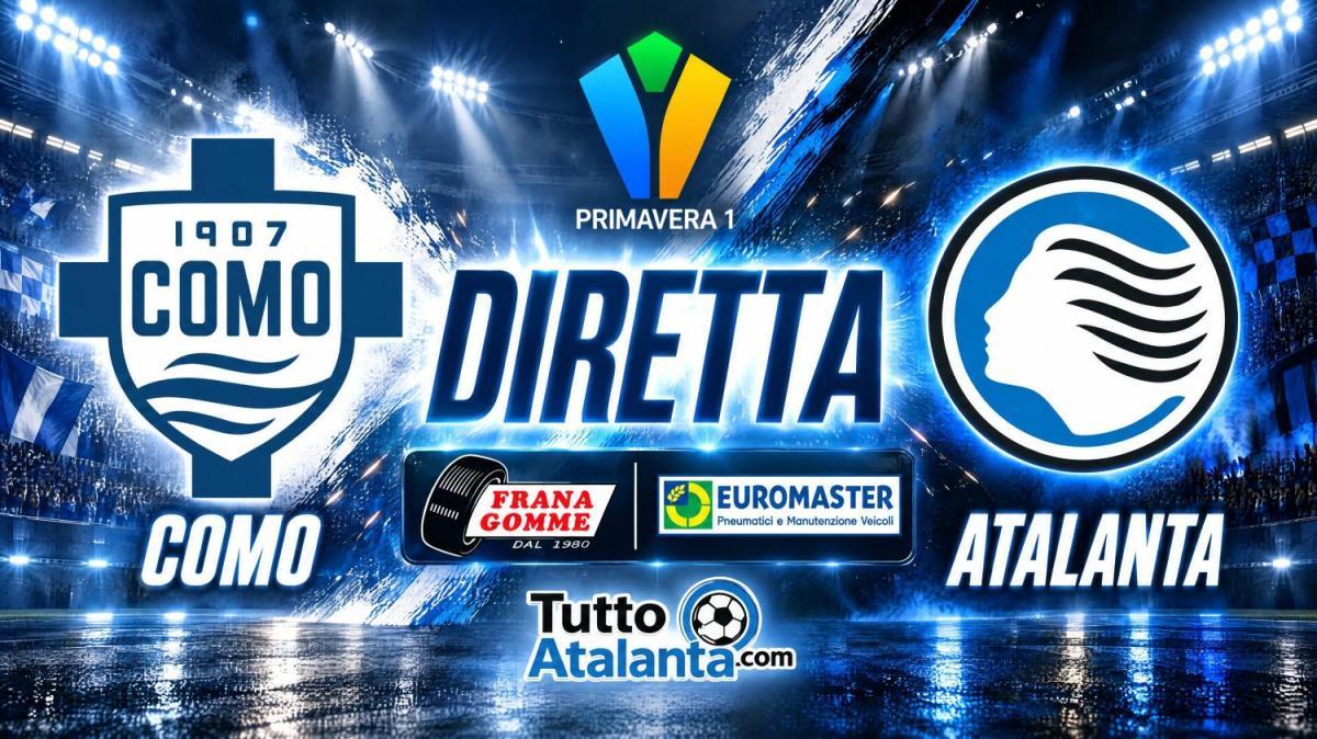 DIRETTA PRIMAVERA 1 / COMO-ATALANTA Frana Gomme Madone, calcio d'inizio ore 15