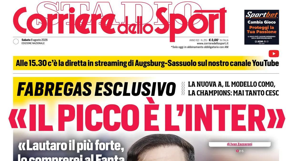 PRIMA PAGINA – Corriere dello Sport – Stadio: "«Il picco è l'Inter»"