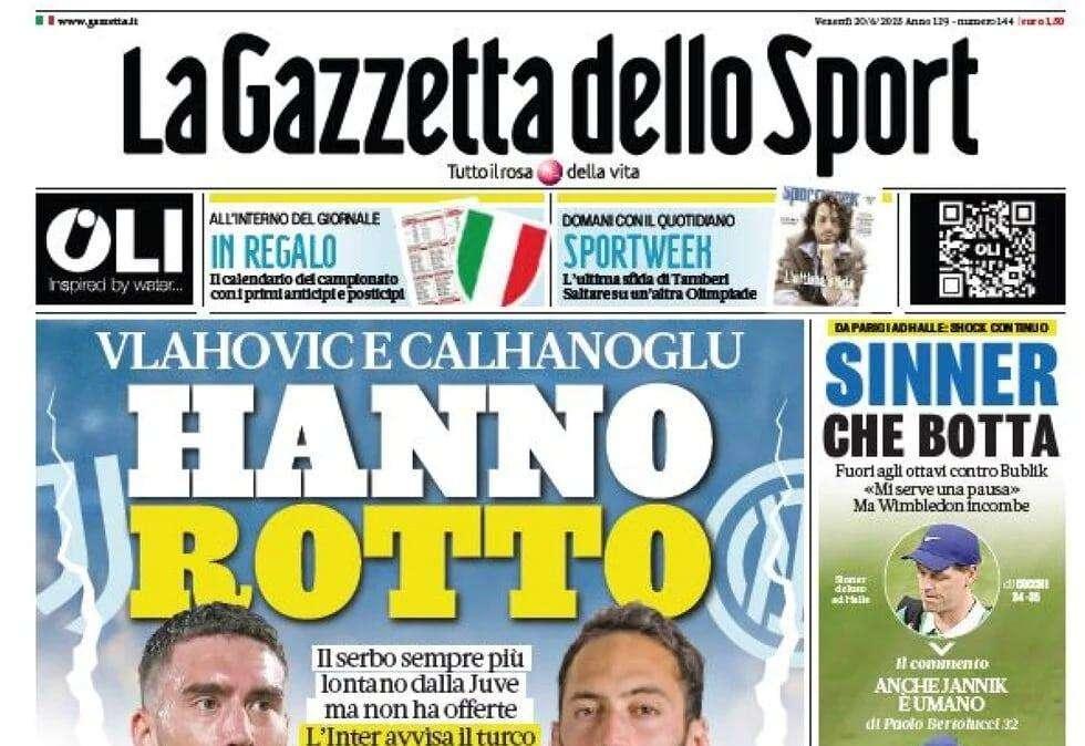 PRIMA PAGINA - La Gazzetta dello Sport: "Vlahovic e Calhanoglu hanno rotto"