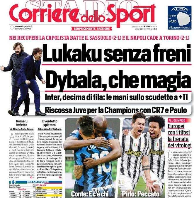 L'apertura de Il Corriere dello Sport: "Lukaku senza freni, Dybala che magia"