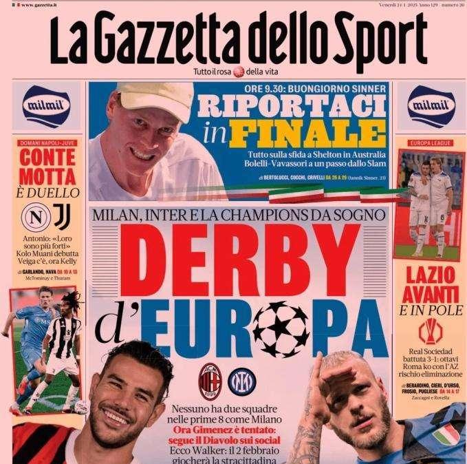La Gazzetta dello Sport apre: "Milan e Inter, Champions da sogno. Derby d'Europa"