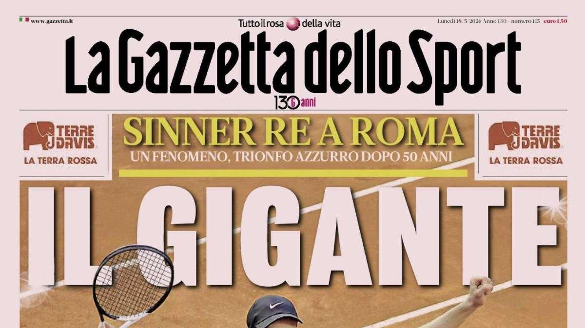 PRIMA PAGINA – La Gazzetta dello Sport: "Il Gigante"