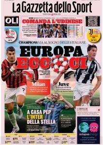 L'apertura della Gazzetta dello Sport sulla Champions League: "Europa eccoci"