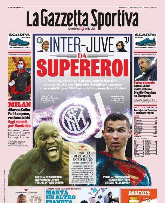 La Gazzetta dello Sport in apertura: "Inter-Juve da Supereroi"