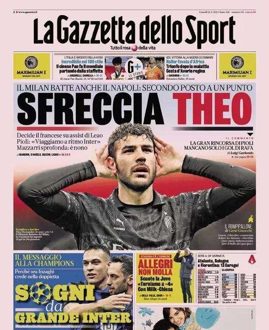 La prima pagina de La Gazzetta dello Sport titola sul Milan: "Sfreccia Theo"