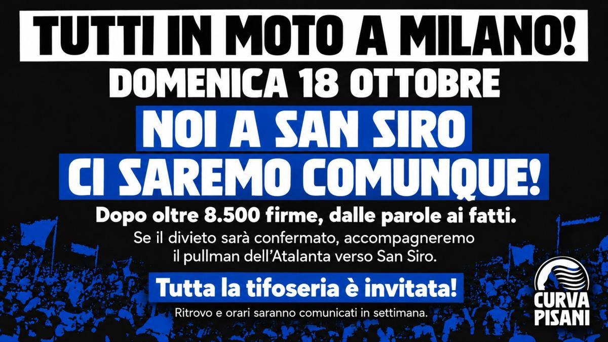 Curva Pisani, il volantino: "Noi a San Siro ci saremo comunque"
