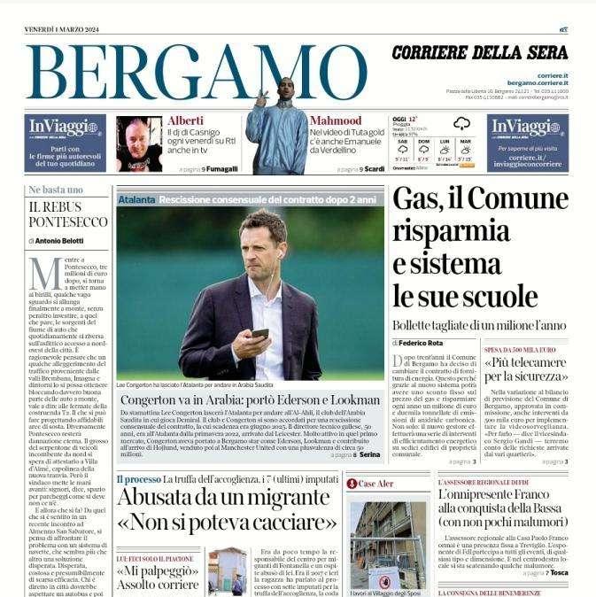 L'apertura del Corriere di Bergamo: "Congerton va in Arabia: portò Ederson e Lookman"