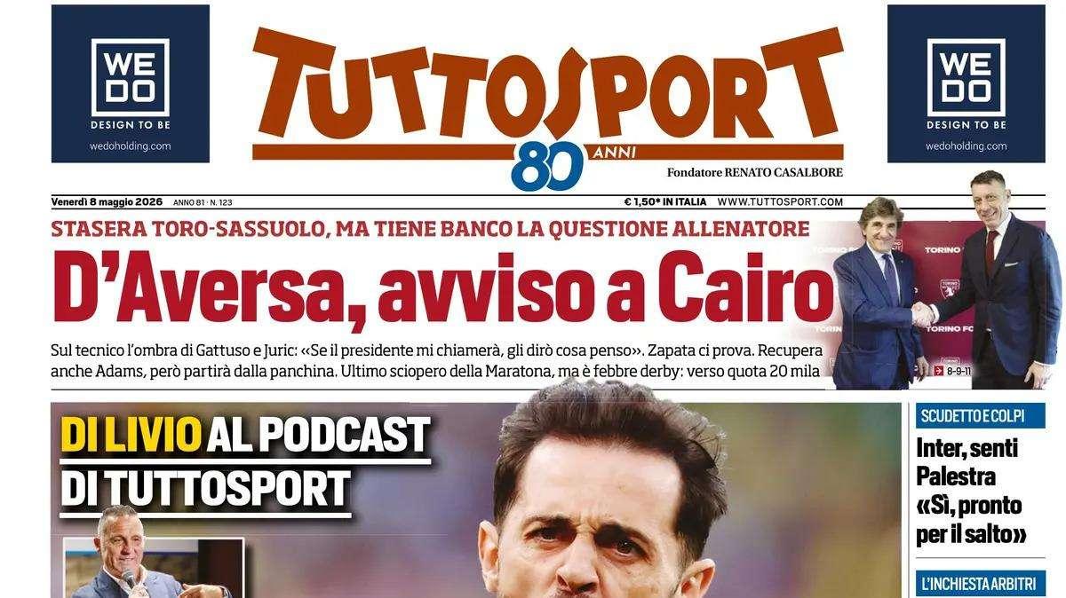 PRIMA PAGINA - Tuttosport: "Inter, senti Palestra. Di Livio: «Prendere Silva? Anche a piedi!»"