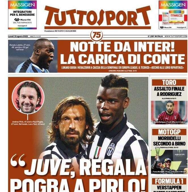 PRIMA PAGINA - Tuttosport: "Juve, regala Pogba a Pirlo"