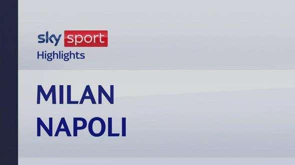 VIDEO, Champions / Milan-Napoli 1-0: gol e highlights